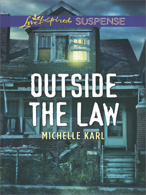 Title details for Outside the Law by Michelle Karl - Available